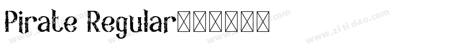 Pirate Regular字体转换